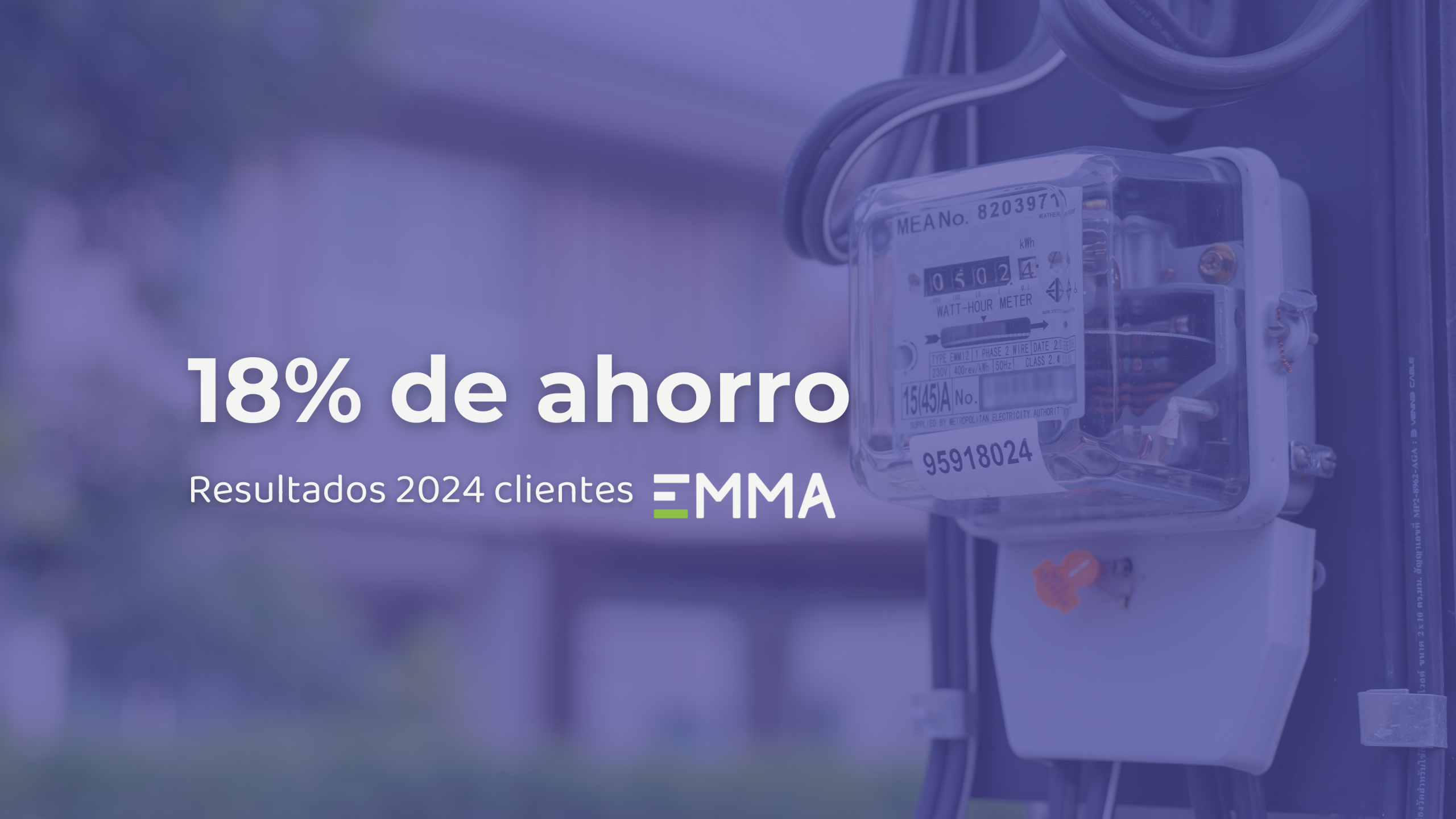 Resultados 2024: Clientes de EMMA logran ahorros energéticos sobre el 20%